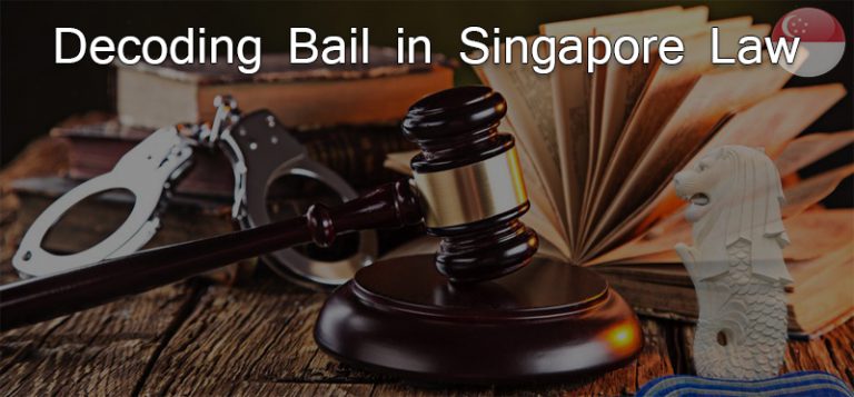 Decoding Bail in Singapore Law