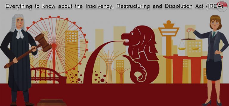 Everything to know about the Insolvency, Restructuring and Dissolution Act (IRDA)