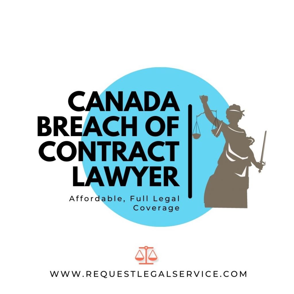 Canada Breach Of Contract Lawyer