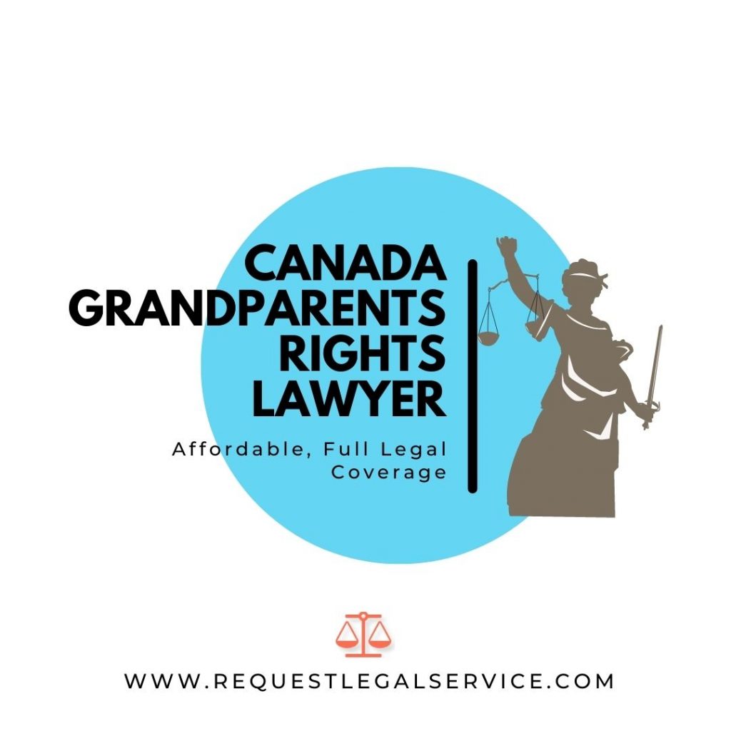 Canada grandparents rights Lawyer