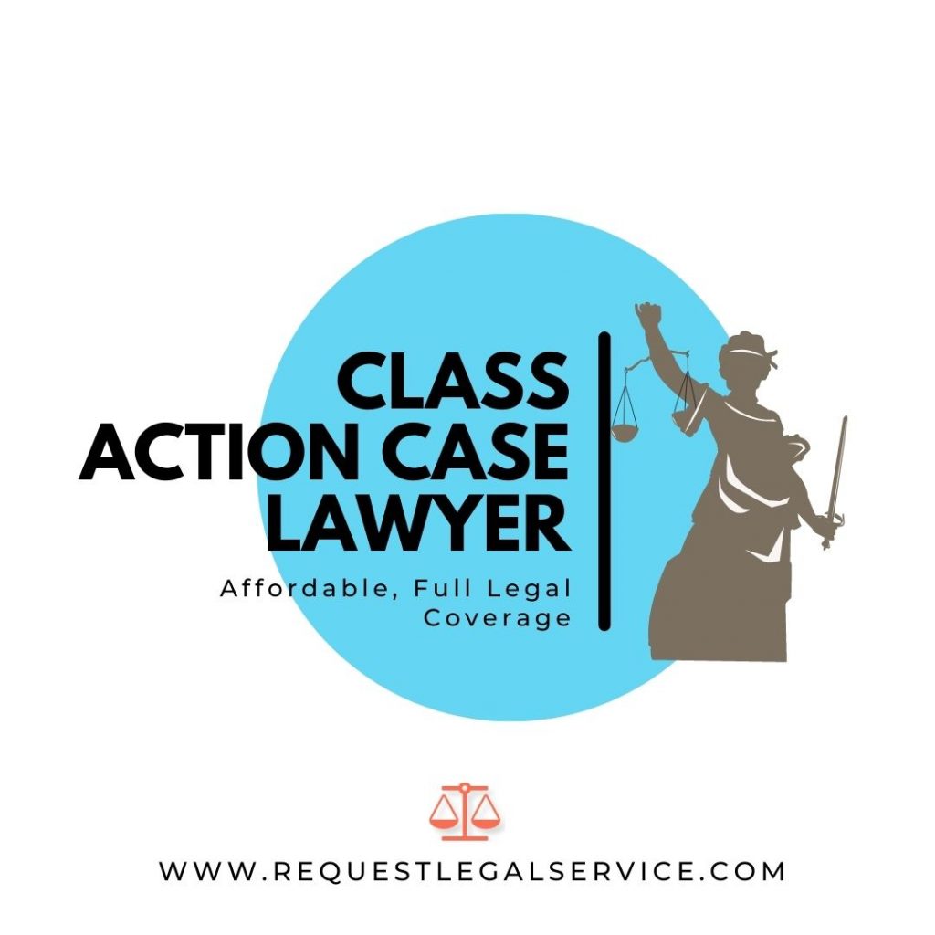 Class Action Case Lawyer