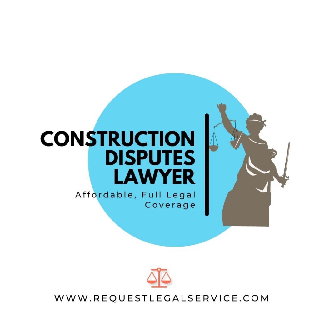 Construction Disputes Lawyer