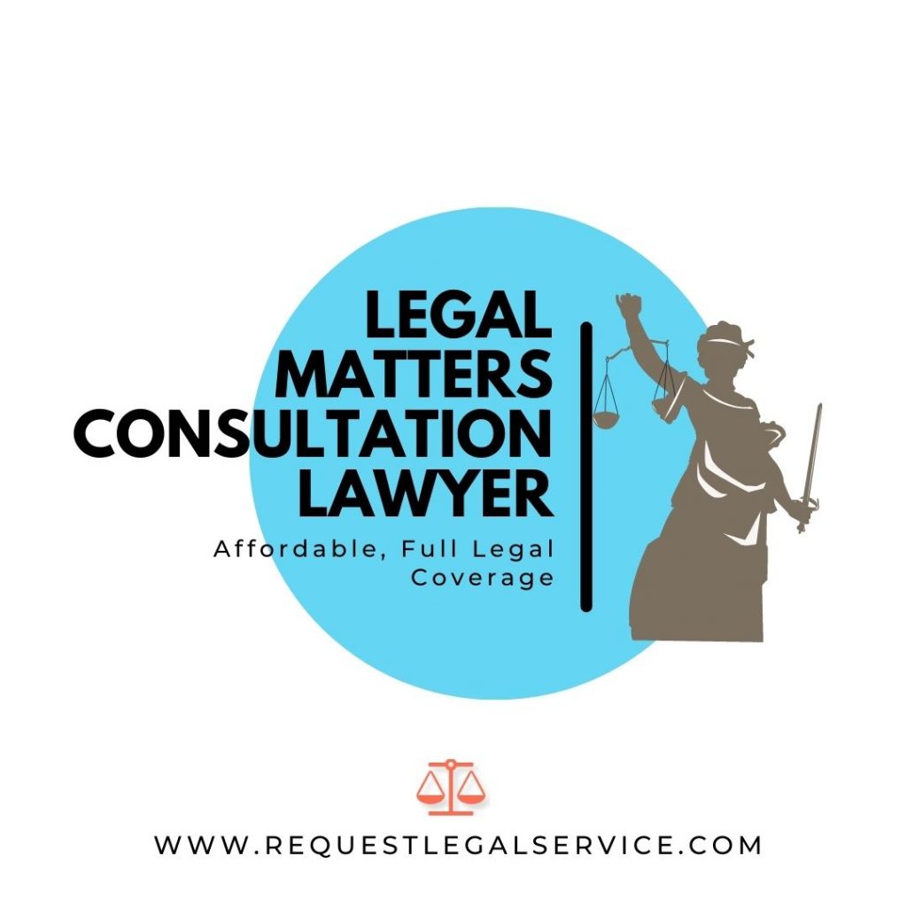 Legal Matters Consultation Lawyer