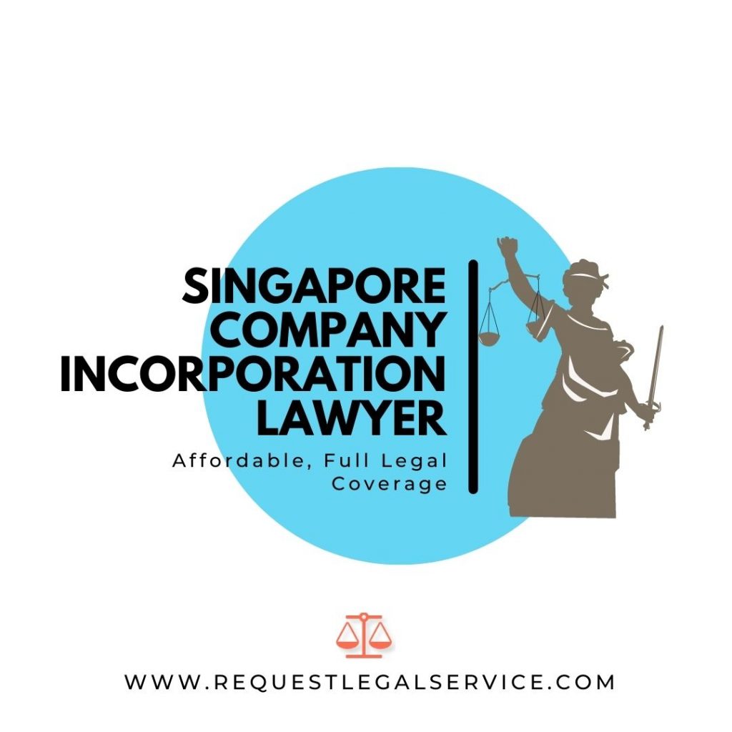 Singapore Company Incorporation Lawyer