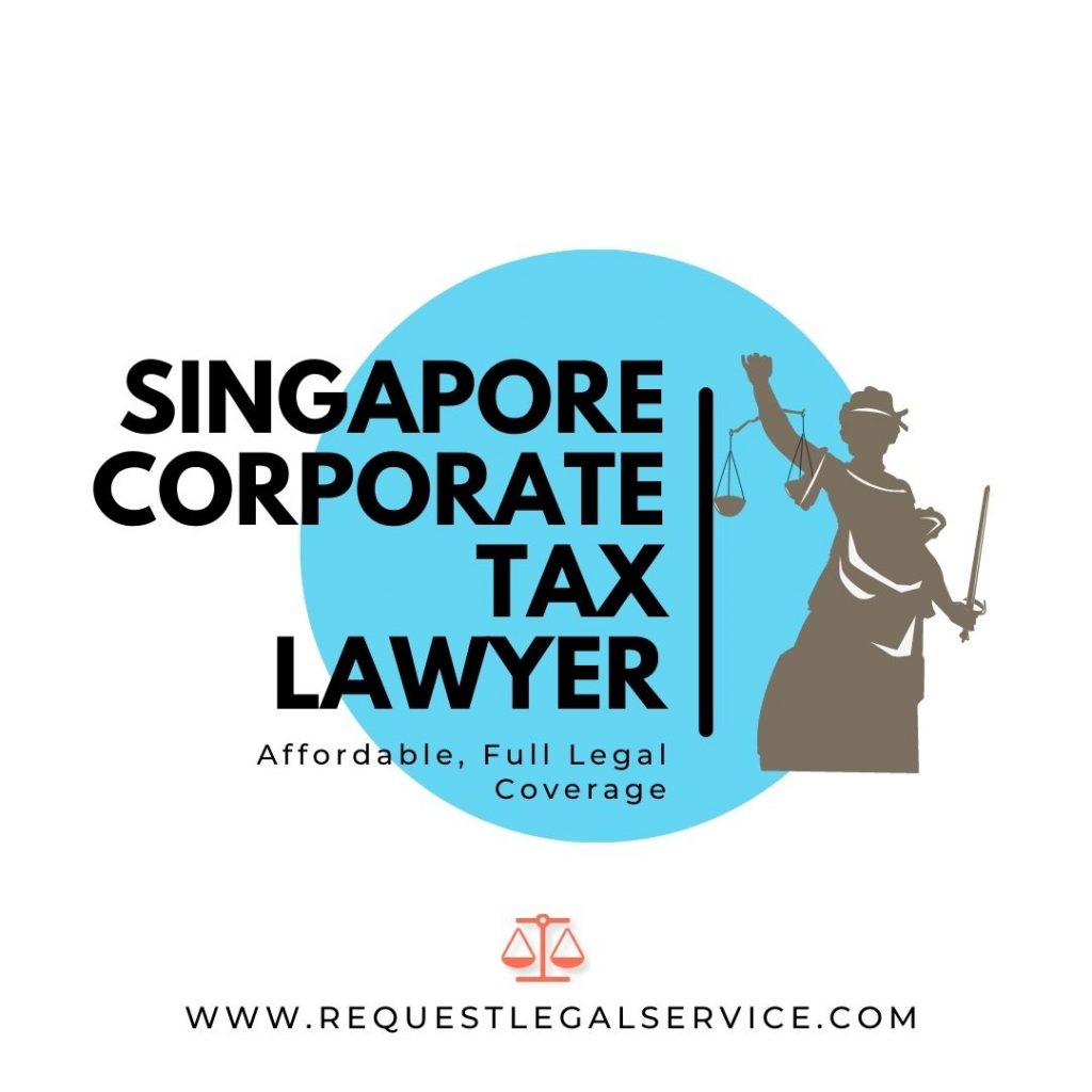 Singapore Corporate Tax Lawyer
