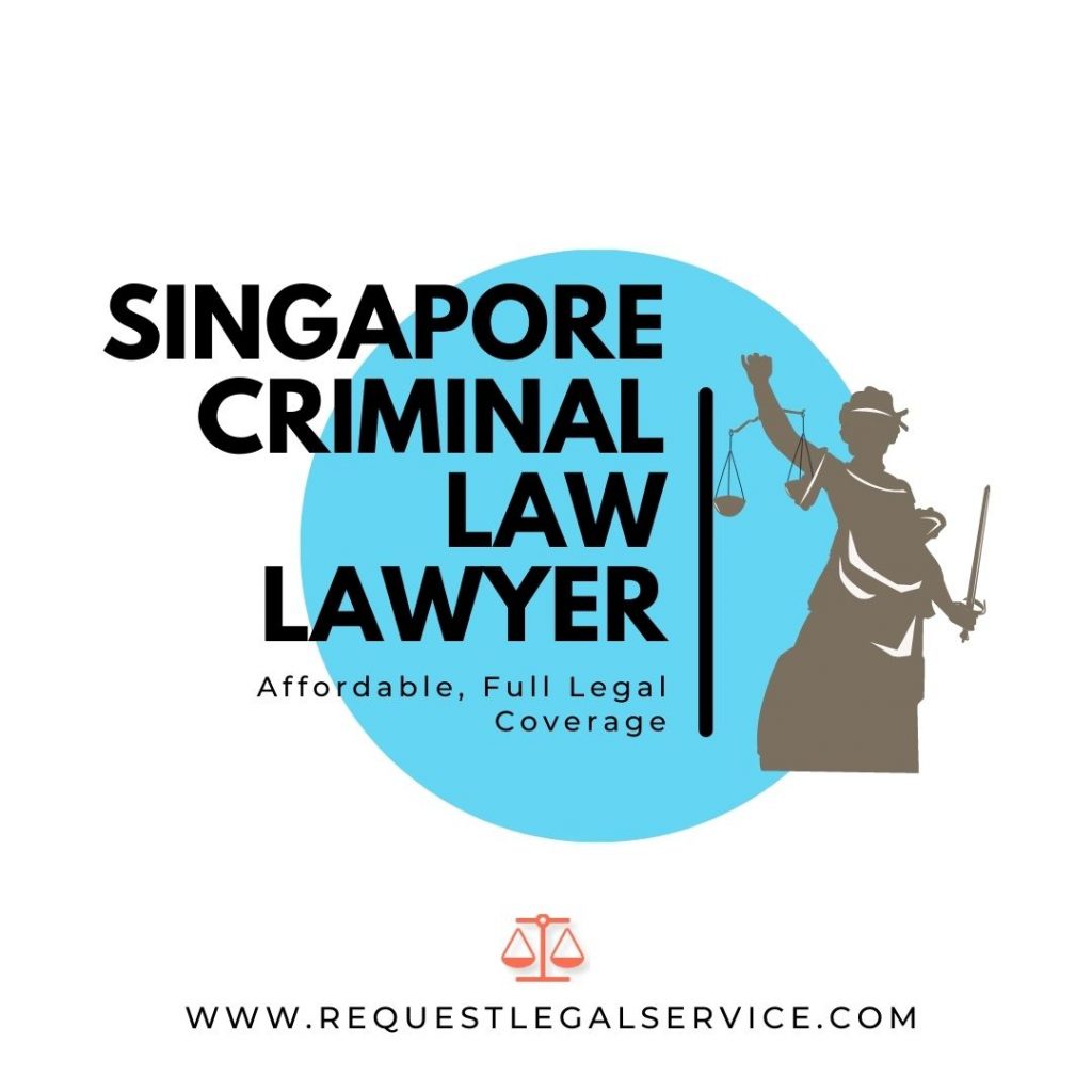 Singapore Criminal Law Lawyer
