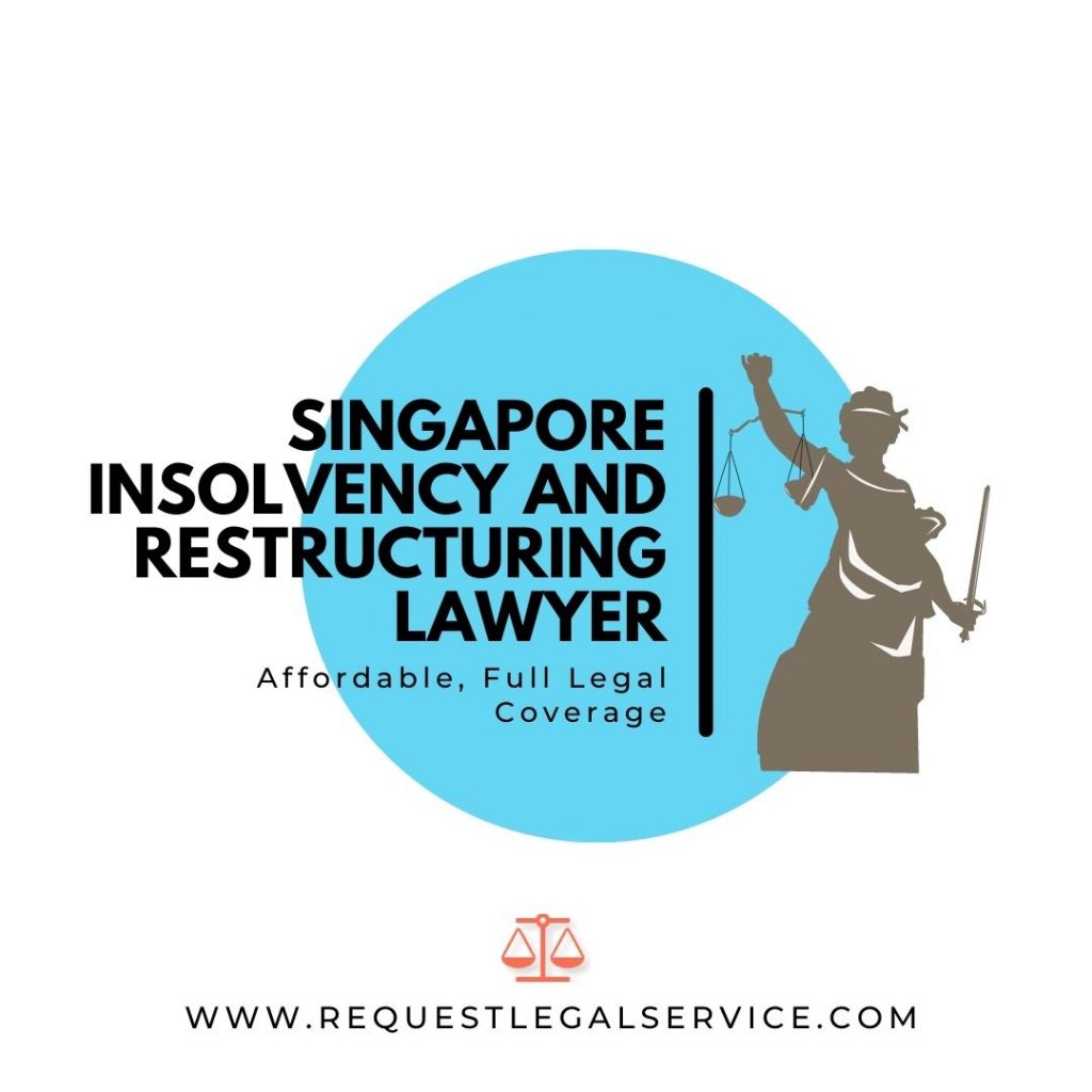 Singapore Insolvency And Restructuring Lawyer
