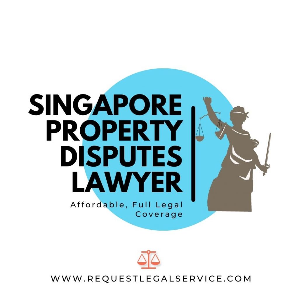 Singapore Property Disputes Lawyer