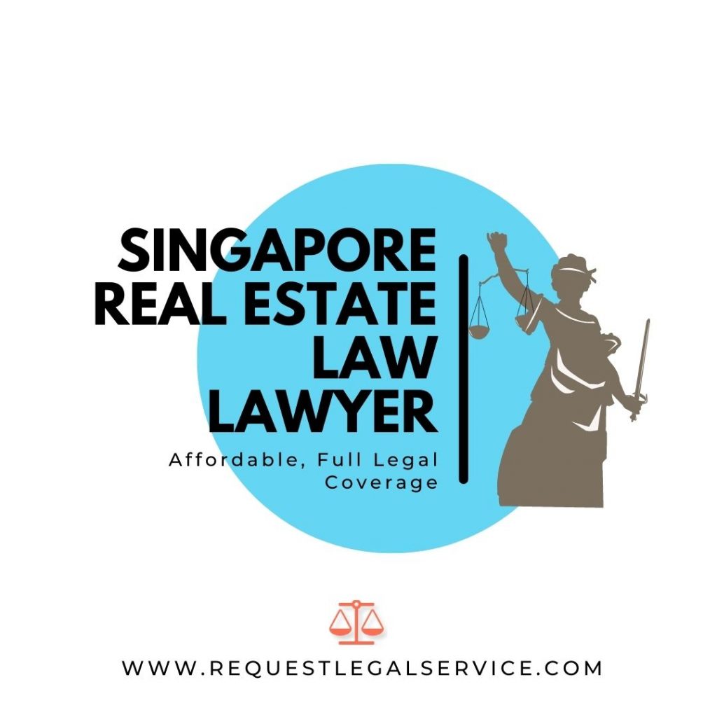 Singapore Real Estate Law Lawyer